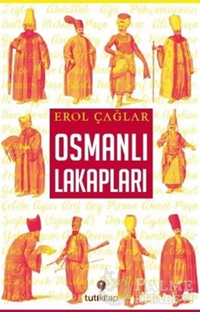 Resim Osmanlı Lakapları