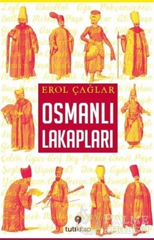 resm Osmanlı Lakapları