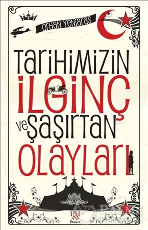 resm Tarihimizin İlginç ve Şaşırtan Olayları