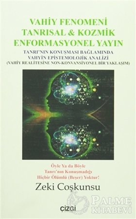 Resim Vahiy Fenomeni Tanrısal & Kozmik Enformasyonel Yayın
