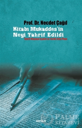 Resim Kitabı Mukaddes'in Neyi Tahrif Edildi