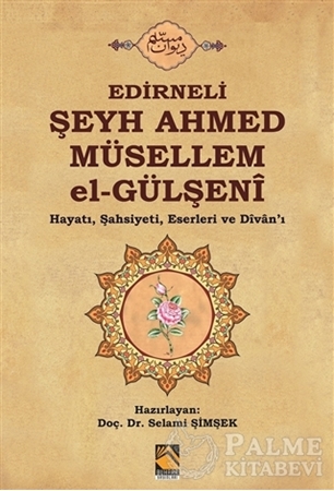 Resim Edirneli Şeyh Ahmed Müsellem el-Gülşeni