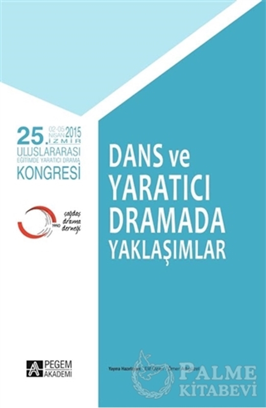 resm Dans ve Yaratıcı Dramada Yaklaşımlar