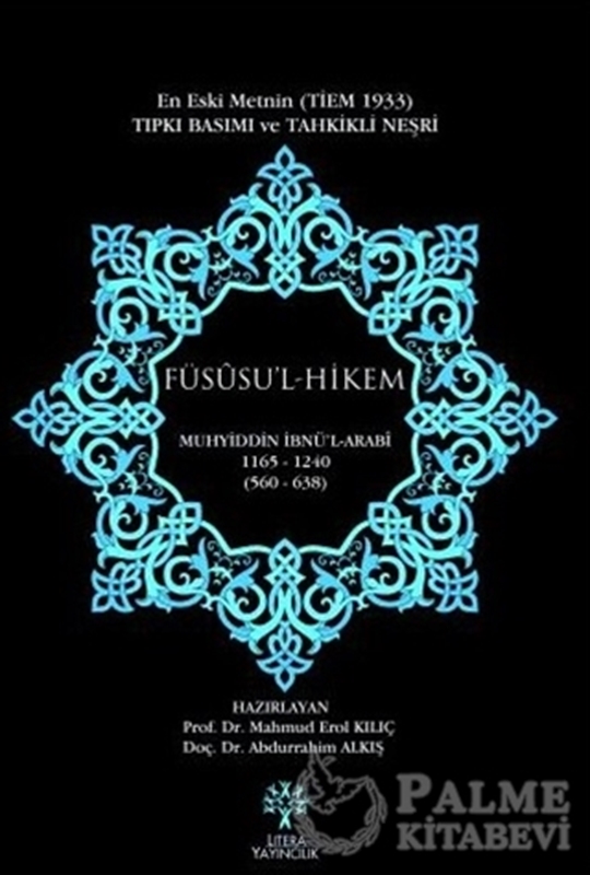 resm Füsusu’l Hikem - En eski Metnin Tıpkı Basımı ve Tahkikli Neşri