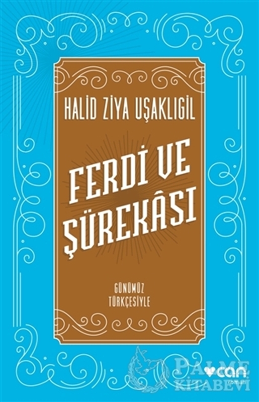 resm Ferdi ve Şürekası (Günümüz Türkçesiyle)
