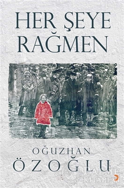 resm Her Şeye Rağmen