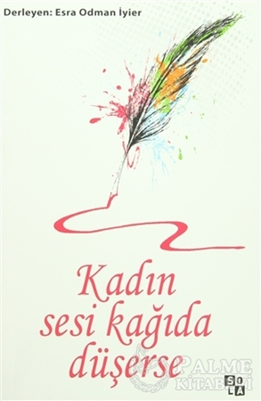 Resim Kadın Sesi Kağıda Düşerse