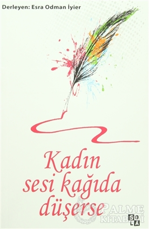 resm Kadın Sesi Kağıda Düşerse