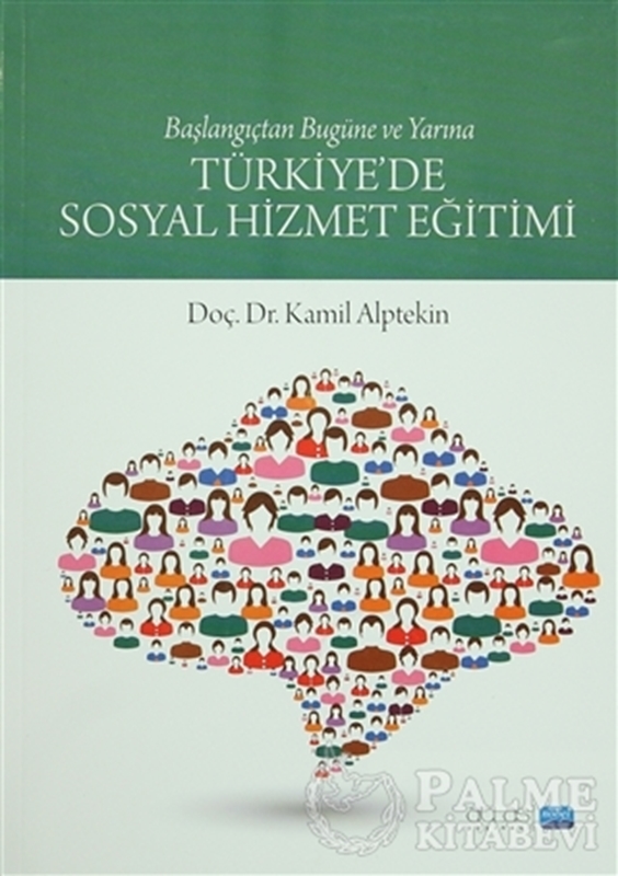 resm Türkiye'de Sosyal Hizmet Eğitimi