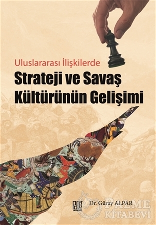 Resim Strateji ve Savaş Kültürünün Gelişimi