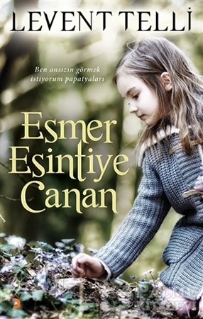 Resim Esmer Esintiye Canan