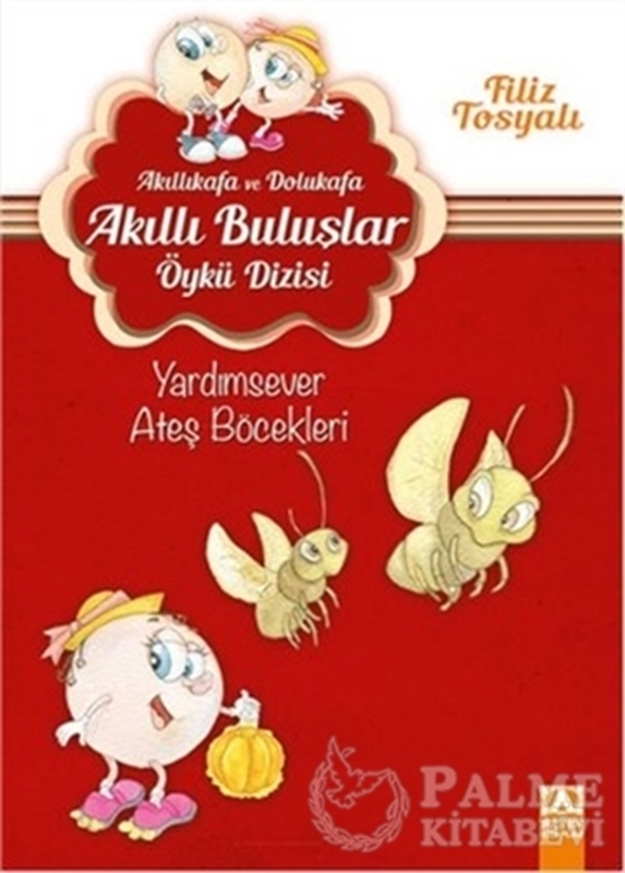 resm Akıllıkafa ve Dolukafa - Yardımsever Ateş Böcekleri