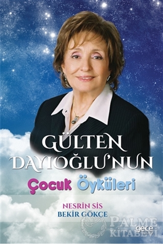 resm Gülten Dayıoğlu’nun Çocuk Öyküleri