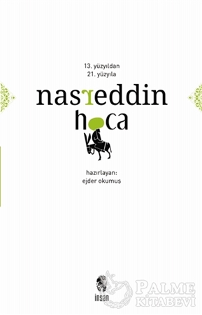 Resim 13. Yüzyıldan 21. Yüzyıla Nasreddin Hoca