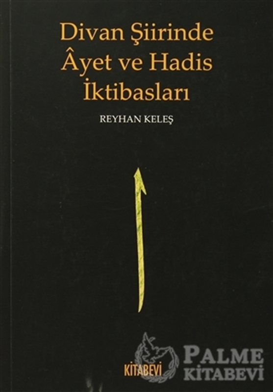 resm Divan Şiirinde Ayet ve Hadis İktibasları