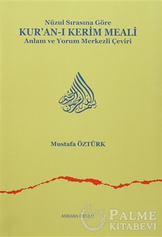 resm Nüzul Sırasına Göre Kur’an-ı Kerim Meali