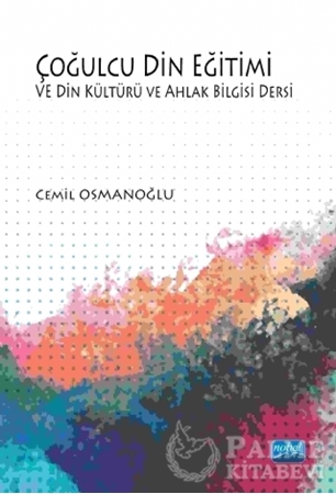 Resim Çoğulcu Din Eğitimi ve Din Kültürü ve Ahlak Bilgisi Dersi