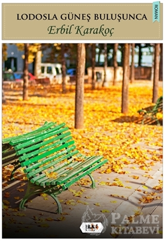 resm Lodosla Güneş Buluşunca