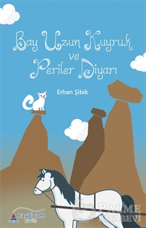 resm Bay Uzun Kuyruk ve Periler Diyarı