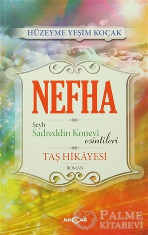 resm Nefha Şeyh Sadreddin Konevi Esintileri