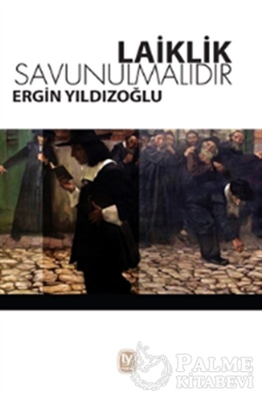 resm Laiklik Savunulmalıdır