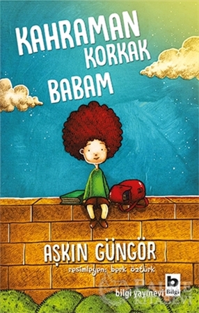 Resim Kahraman Korkak Babam