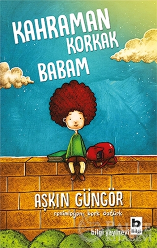 resm Kahraman Korkak Babam