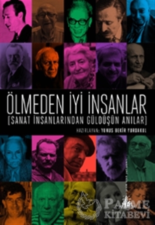 Resim Ölmeden İyi İnsanlar
