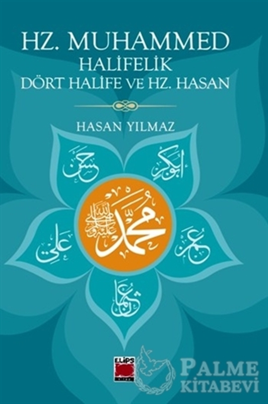 resm Hz. Muhammed Halifelik Dört Halife ve Hz. Hasan