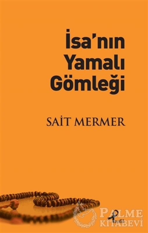resm İsa’nın Yamalı Gömleği