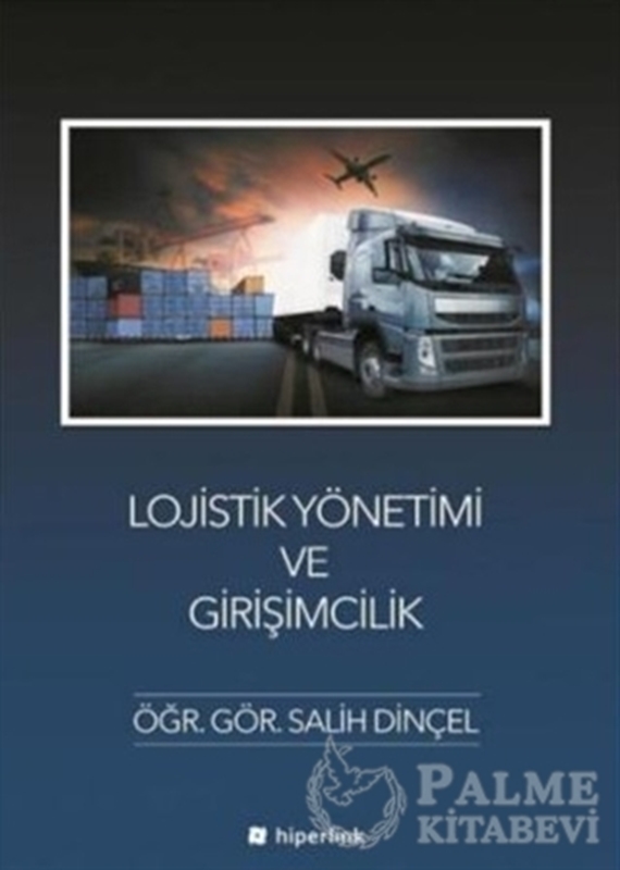 resm Lojistik Yönetimi ve Girişimcilik