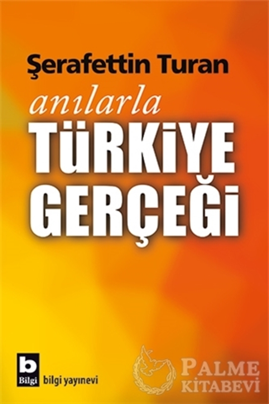 resm Anılarla Türkiye Gerçeği