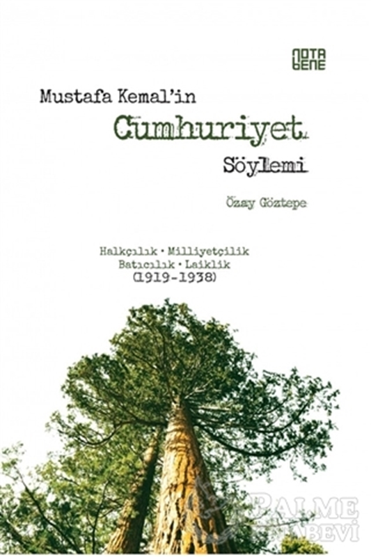 resm Mustafa Kemal’in Cumhuriyet Söylemi