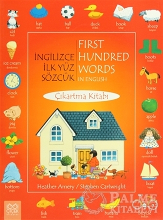 Resim İngilizce İlk Yüz Sözcük / First Hundred Wordsin English (Çıkartma Kitabı)