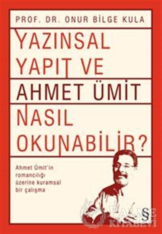 resm Yazınsal Yapıt ve Ahmet Ümit Nasıl Okunabilir?