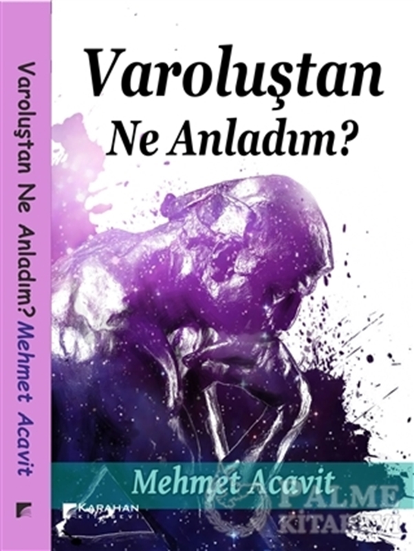 resm Varoluştan Ne Anladım?