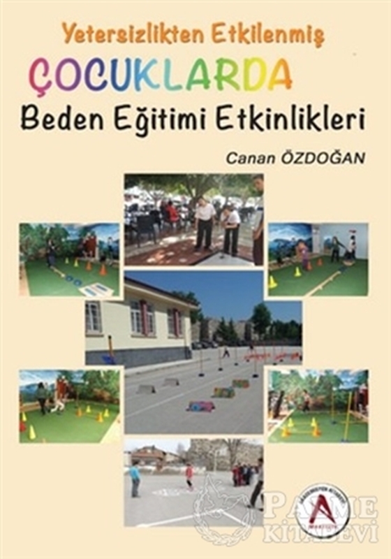 resm Yetersizlikten Etkilenmiş Çocuklarda Beden Eğitimi Etkinlikleri