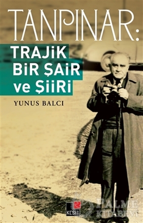 Resim Tanpınar: Trajik Bir Şair ve Şiiri