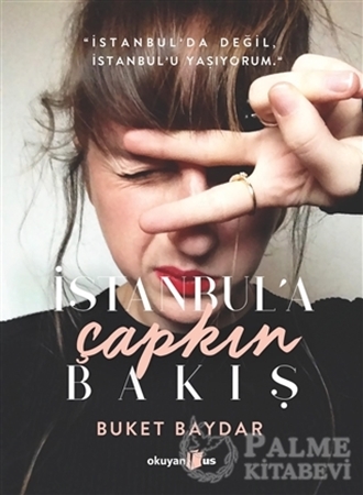 Resim İstanbul’a Çapkın Bakış
