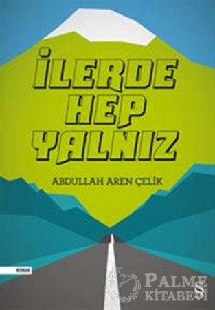 Resim İlerde Hep Yalnız