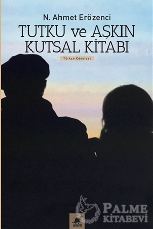 Resim Tutku ve Aşkın Kutsal Kitabı