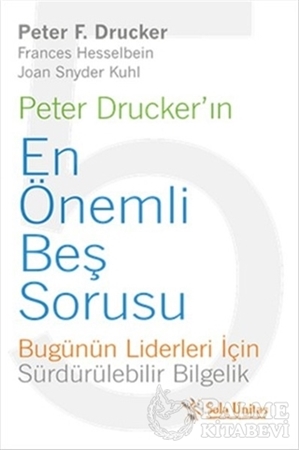 Resim Peter Drucker'ın En Önemli Beş Sorusu