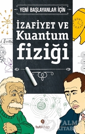Resim İzafiyet ve Kuantum Fiziği