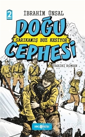 Resim Doğu Cephesi: Sarıkamış Buz Kesiyor
