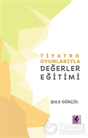 Resim Tiyatro Oyunlarıyla Değerler Eğitimi