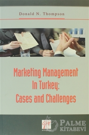 Resim Marketing Management In Turkey: Cases and Challenges