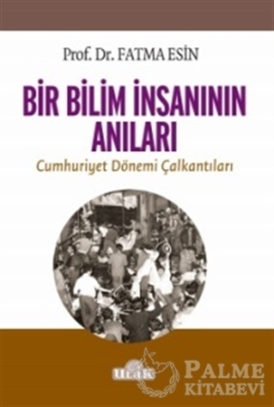 Resim Bir Bilim İnsanının Anıları