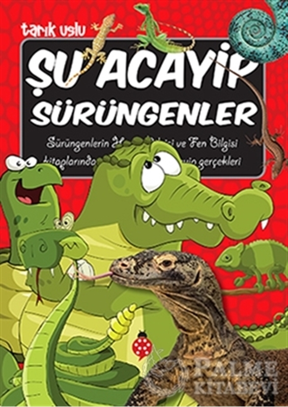 resm Şu Acayip Sürüngenler
