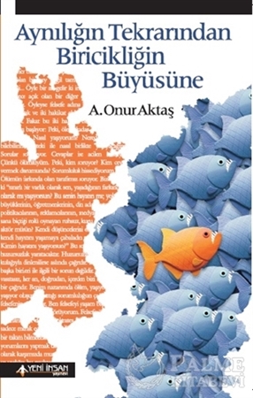 Resim Aynılığın Tekrarından Biricikliğin Büyüsüne
