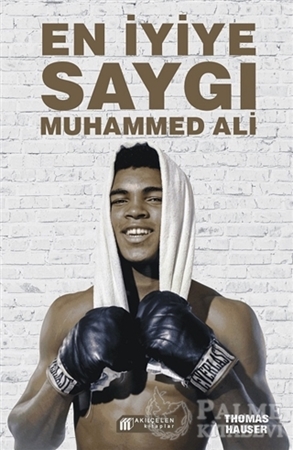 Resim En İyiye Saygı: Muhammed Ali